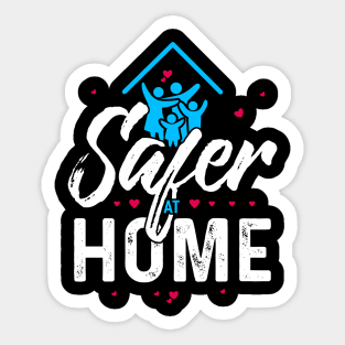 Safer at Home Family T-Shirt Sticker